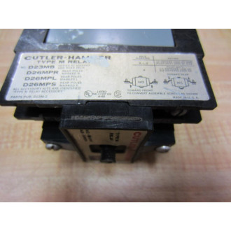 Cutler Hammer D23MB Eaton Type M Relay D26MPR D26MPL D26MPS - Used