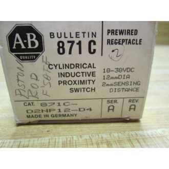 Allen Bradley 871C-D2NP12-D4 Proximity Switch Cylindrical 871CD2NP12D4 Series A