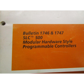 Allen Bradley 40063-025-01 (D) Manual For Bulletin 1746 & 1747 - Used