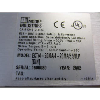 Moore Industries ECT4-20MA4-20MA5.5-VLP Signal Isolater - Used