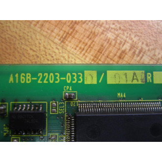 Fanuc A16B-2203-0330 Board A16B-2203-033001A-WO Integrated Circuit - Used