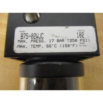 Parker B75-02WJC Watts Air Filter Regulator B7502WJC 66°C, 150°F - Used