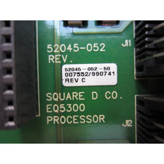 Square D 52045-052-50 EQ5300 Processor Bd 52045-052 Rev.C - Used
