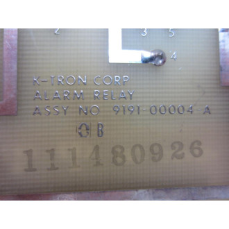K-Tron 9191-00004-A Alarm Relay 919100004A - Used