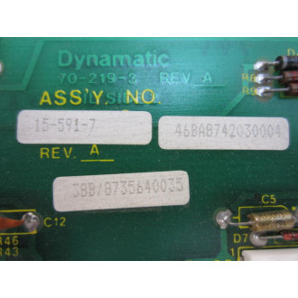 Dynamatic 70-219-3 Circuit Board 702193 - Used