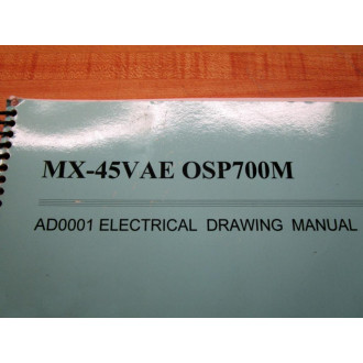 Okuma MX-45VAE OSP700M AD0001 Elect. Dwg. Man. P-K601-017-E - Used