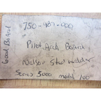 TRWNelson 750-487-000 Pilot Arc Board 75048000 - Used