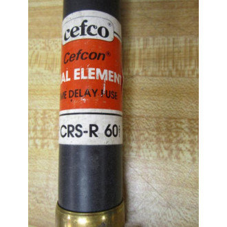 Cefco CRS-R-60 CRSR60 Time Delay Fuse Class RK-5 (Pack of 3) - New No Box