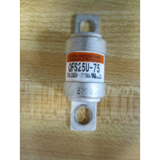 Sanken-Airpax QFS25U-75 Quick-Action Fuse QFS25U75 - Used