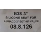 Lumaco B3S-3" Silicone Seat B3S3 - New No Box