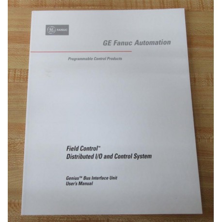 GE Fanuc Automation GFK-0825A User's Manual GFK0825A - New No Box