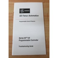 GE Fanuc Automation GFZ-0085 Troubleshooting Guide GFZ0085 - New No Box