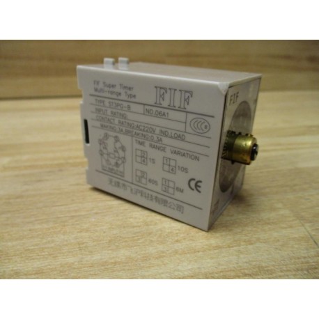 FIF ST3PG-B Time Delay Relay ST3PGB WO Plastic Dial - Used