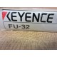 Keyence FU-32 Fiber Optic Sensor FU32