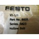 Festo VT-18 Hollow Bolt 8626 (Pack of 3)