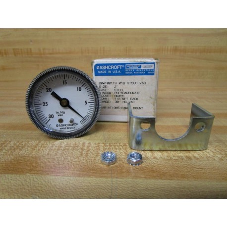 Ashcroft 20W1001Th 01B XT5UC VAC Dresser Vacuum Gauge WMounting Hardware