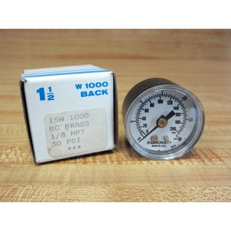 Ashcroft 15W 1000 1.5" Pressure Gauge 30PSI200kPa