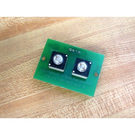 Lightwave Communications 03.100.003 Circuit Board 03100003 - Used