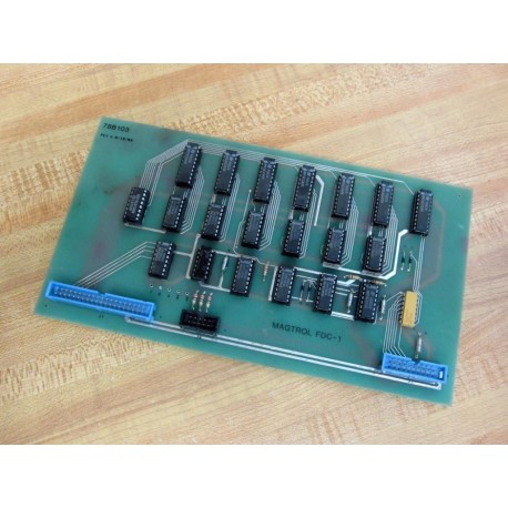 Magtrol 78B103 Circuit Board FDC-1 Rev.A - Used