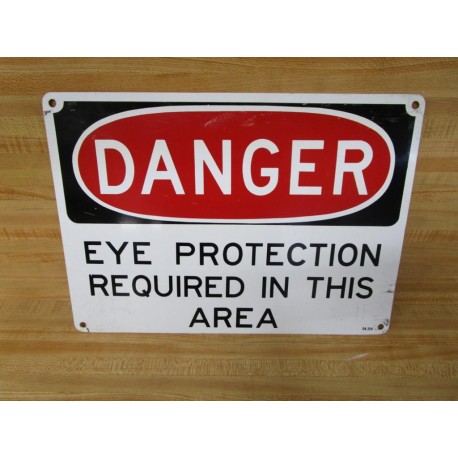 Generic 04-359 DANGER EYE PROTECTION Sign 04359 - Used