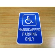 Generic S1218R75HPOEA Handicapped Parking Only - New No Box