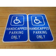 Generic S1218R75HPOEA Handicapped Parking Only (Pack of 2) - Used