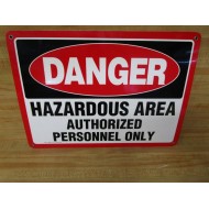 EMED 40607 Danger Hazardous Area Sign 10"x14" - New No Box