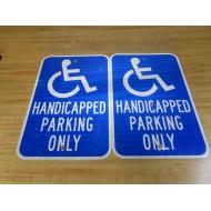 Generic HANDICAPPED PARKING ONLY 18"x12" Metal Sign (Pack of 2) - Used