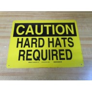 Brady 22406 Signamark CAUTION HARD HATS REQUIRED Sign - New No Box