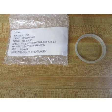 GEA Tuchenhagen 221-106.95 Sightglass 22110695 1-1516" Dia. 12" Thick