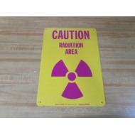 Brady 25277 Signmark CAUTION RADIATION AREA Sign - New No Box