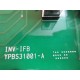 INV-IFB Circuit Board YPBS31001-A - Used