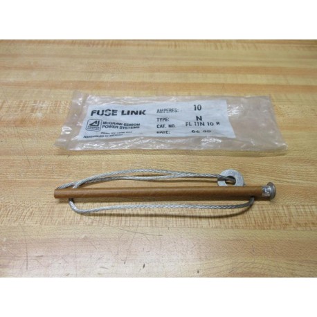 McGraw-Edison FL 11N 10 R Cooper Fuse Link M-E-10N