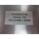 Powerohm CR400-150 Resistor CR400150 - New No Box