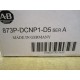 Allen Bradley 873P-DCNP1-D5 Proximity Sensor 873PDCNP1D5 Series A