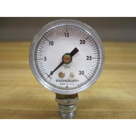 Ashcroft 1490 Pressure Gauge 0-30PSI 14 NPT - Used