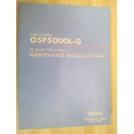 Okuma OSP5000L-G Maintenance Manual OSP5000LG 3rd Edition Maint Manual - Used