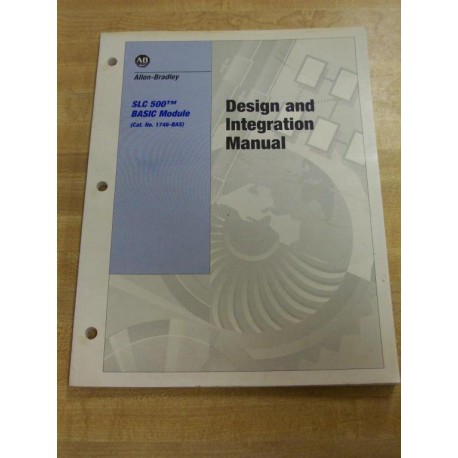 Allen Bradley 1746-BAS-DIM 1746-BAS Design and Integration Manual - New No Box