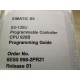 Siemens 6ES5 998-2PR21 Programming Guide Manual - Used