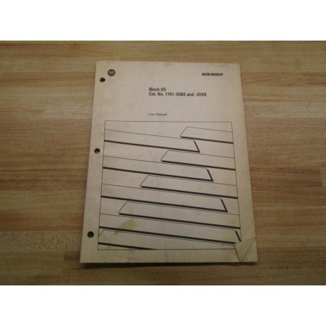 Allen Bradley 955113-95 User Manual 1791-IOBX And -10VX - Used