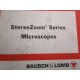 Bausch & Lomb 312694-319ND Manual For Stereo Zoom Series Microscopes - Used