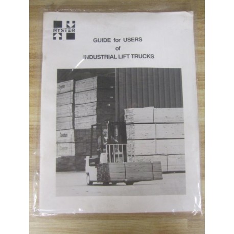 Hyster 1092 Guide For Users Of Industrial Lift Trucks Hy-1092