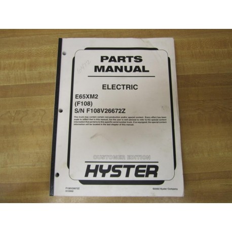 Hyster E65XM2 (F108) Parts Manual Hy-E65XM2 - New No Box