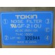 Tokin GF-21OU Noise Filter GF21OU - Used