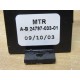 MTR A-B-24797-033-01 Varistor AB2479703301 - Used