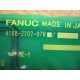 Fanuc A16B-2202-078 Board 3 A16B2202078  Non-Refundable - Parts Only