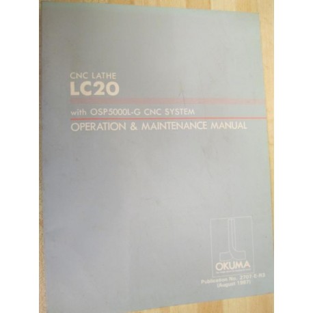 Okuma LC20 Operation & Maintenance Manual - Used