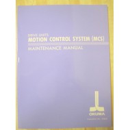 Okuma MCS Motion Control Systems Maintenance Manual - Used