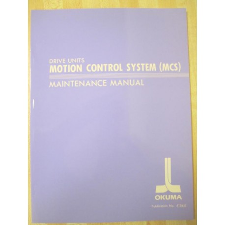 Okuma MCS Motion Control Systems Maintenance Manual - Used