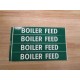 Lab Safety 100012B Boiler Feed Sign (Pack of 2) - New No Box